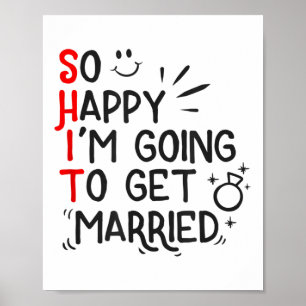 Funny Marriage Gift Hilarious Groom Bride Wedding  Poster