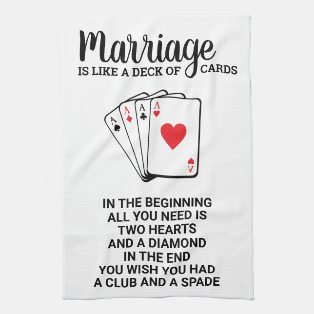Funny Marriage Is Like A Deck Of Cards Anniversary Tea Towel (Vertical)