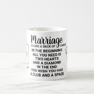 Funny Marriage Is Like A Deck Of Cards Coffee Mug