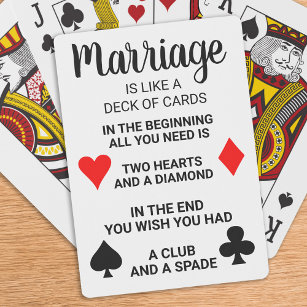 Funny Marriage Is Like A Deck Of Cards Wedding