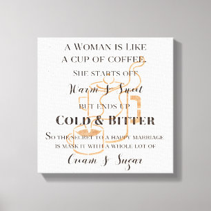 Funny Marriage Like Coffee Retro Grunge Typography Canvas Print