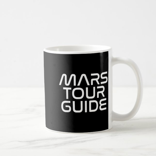 Funny Mars Birthday Gift Mens Womens Joke Quote Da Coffee Mug (Right)