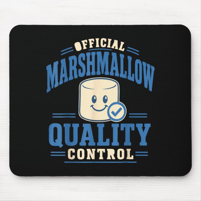 Funny marshmallow lover  mouse pad (Front)