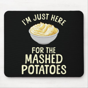 Funny Mashed Potato Art For Men Women Food Mash Th Mouse Pad