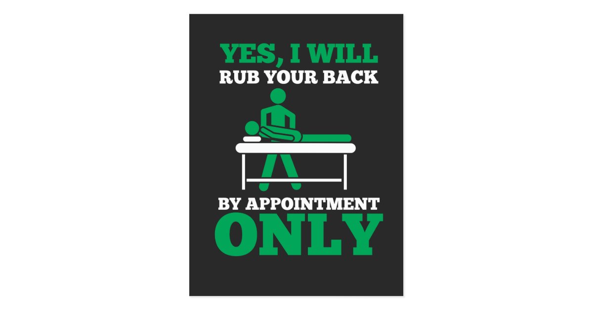 Funny Massage Therapist I Will Rub Your Back Postcard Au 6698