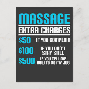 Funny Massage Therapist - Massage Extra Charges Postcard