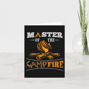 Funny Master Of The Campfire Men, Women And Youth  Card
