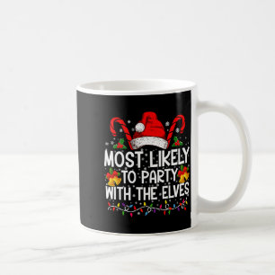 Funny Matching Christmas Most Likely To Party  Coffee Mug