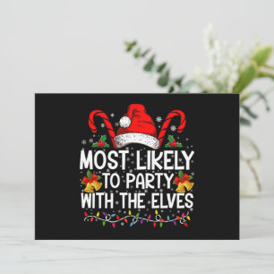 Funny Matching Christmas Most Likely To Party  Invitation