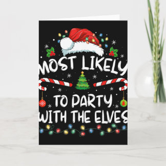 Funny Matching Christmas Most Likely To Party With Card