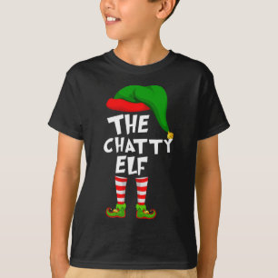 Funny Matching Family Christmas The Chatty Elf T-Shirt