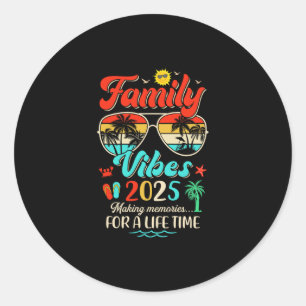 Funny Matching Family Reunion 2025 Making Memories Classic Round Sticker