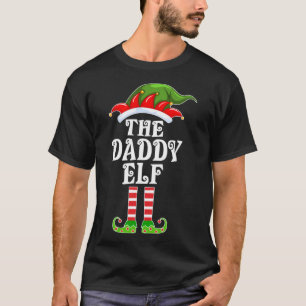 Funny Matching Family The Daddy Elf Christmas Cost T-Shirt
