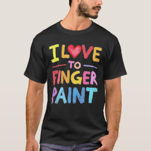 Funny Matching I Love To Finger Paint Couples T-Shirt