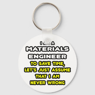 Funny Materials Engineer T-Shirts and Gifts Key Ring