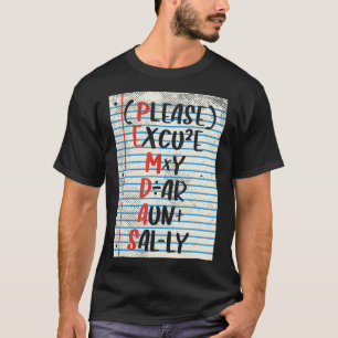 Funny math and math-teacher pemdas nerd gift T-Shirt