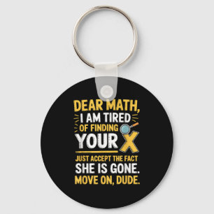 Funny Math Design For Boys Girls Math Teachers Men Key Ring