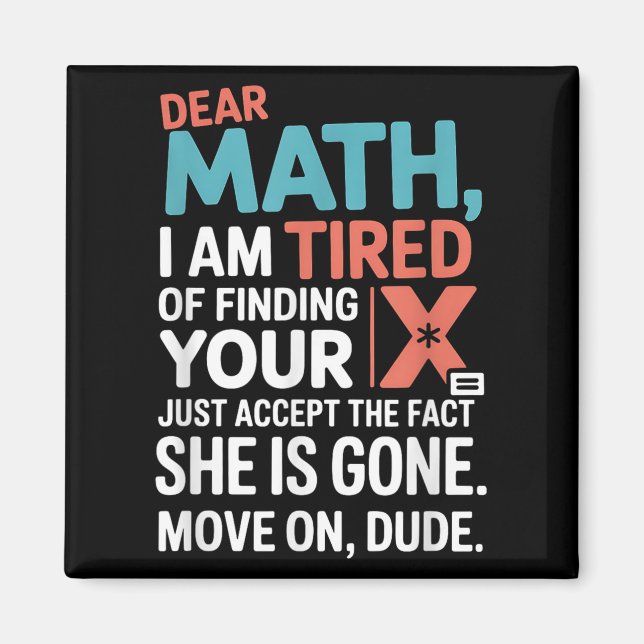 Funny Math Design For Boys Girls Math Teachers Men Magnet (Front)