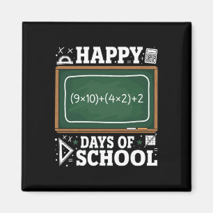 Funny Math Equation Happy 100 Days Of School Chalk Magnet
