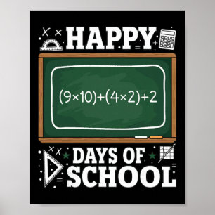 Funny Math Equation Happy 100 Days Of School Chalk Poster
