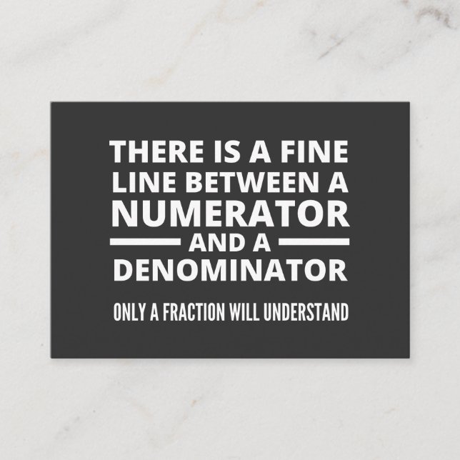 Funny Math  FINE LINE NUMERATOR DENOMINATOR Business Card (Front)