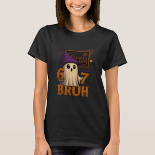 Funny Math Ghost 67 Bruh Halloween Meme Teacher Eq T-Shirt