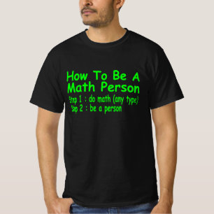 Funny Math Gift Maths Person Mathematic T-Shirt