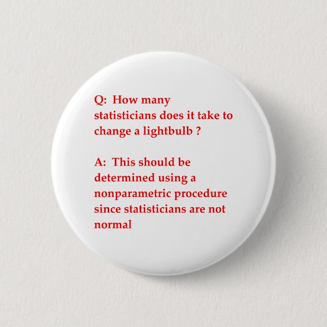 funny math joke 6 cm round badge (Front)