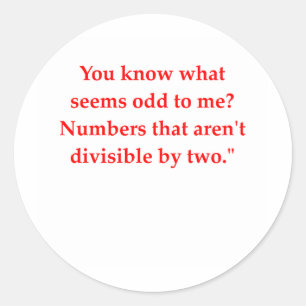 funny math joke classic round sticker