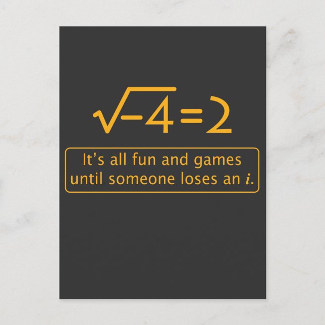 Funny Math Joke - imaginary number missing Postcard (Front)