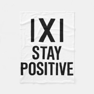 Funny Math Joke Positive Humor Saying Stay Positiv Fleece Blanket