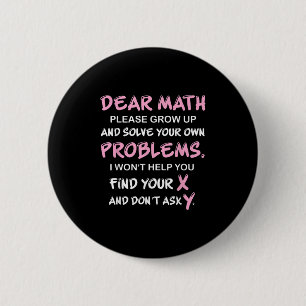 Funny Math Quote 6 Cm Round Badge