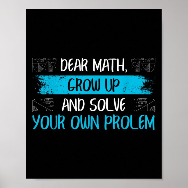 Funny Math Quote Back To School Girls Boys Teens  Poster (Front)