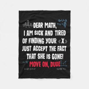 Funny Math Quote Dear Math Move On Dude Girls Boys Fleece Blanket