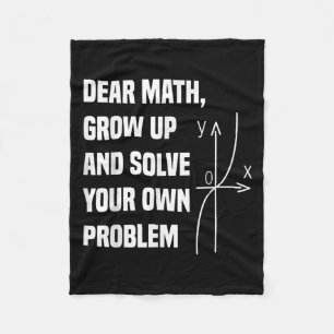 Funny Math Quote For Girls Boys Teens Men Women De Fleece Blanket
