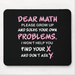 Funny Math Quote  Mouse Pad