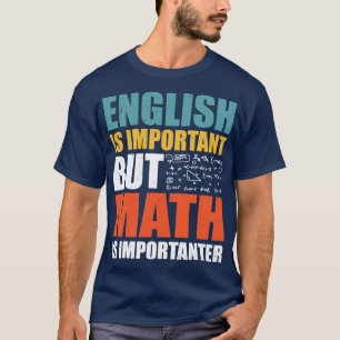 Funny Math Quotes  T-Shirt