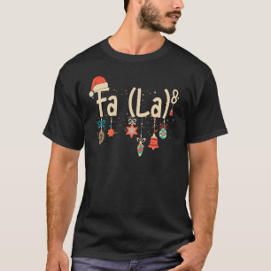Funny Math Santa Christmas FA (LA)8 For Math Teach T-Shirt