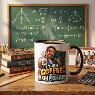 Funny Math Teacher Coffee Quote Two-Tone Coffee Mug