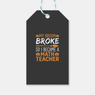 Funny Math Teacher Halloween Broom Gift Tags