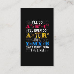 Funny Math Teacher Humour Algebra Mathematics Joke Business Card