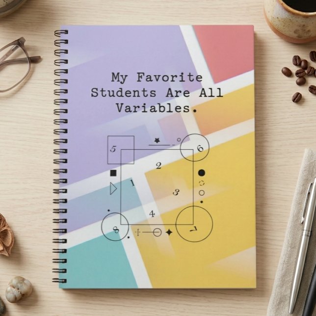Funny Math Teacher Humour | Variable Students Notebook (Creator Uploaded)