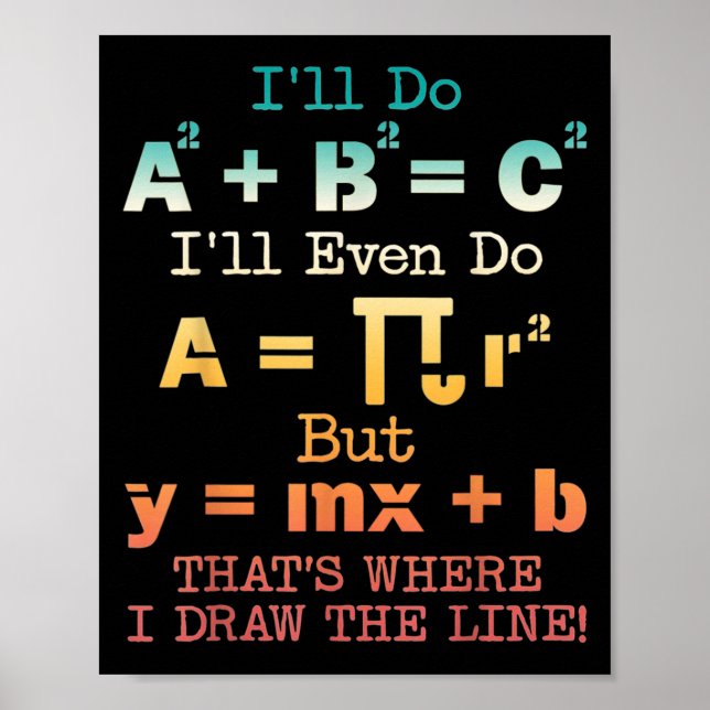 Funny Math Teacher Joke Funny Best Math Quotes  Poster (Front)