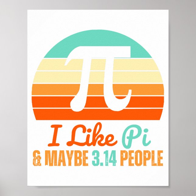 Funny Math Teacher March 14th Pi Day Merch I Like  Poster (Front)