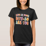 Funny Math Teacher Math is Tough but so are You T-Shirt<br><div class="desc">Funny Math Teacher Math is Tough but so are You</div>