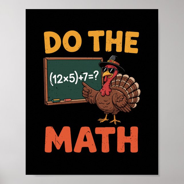 Funny Math Teacher Thanksgiving 67 Meme Do The Mat Poster (Front)