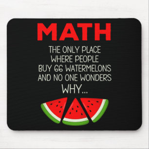Funny Math Watermelon Calculation Joke Teacher Stu Mouse Pad