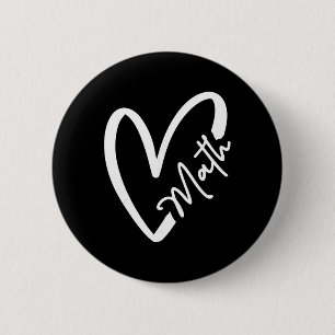 Funny Mathematician Teacher Kids Physicist I Love 6 Cm Round Badge