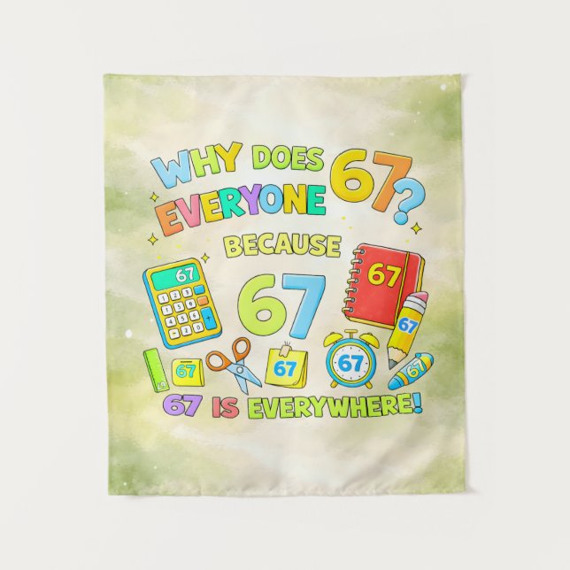 Funny Maths Number 67 Joke Poster for Kids Tapestry (Front)