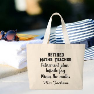 Funny maths teacher retirement  large tote bag